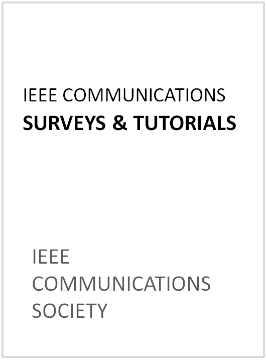 Communications Surveys and Tutorials